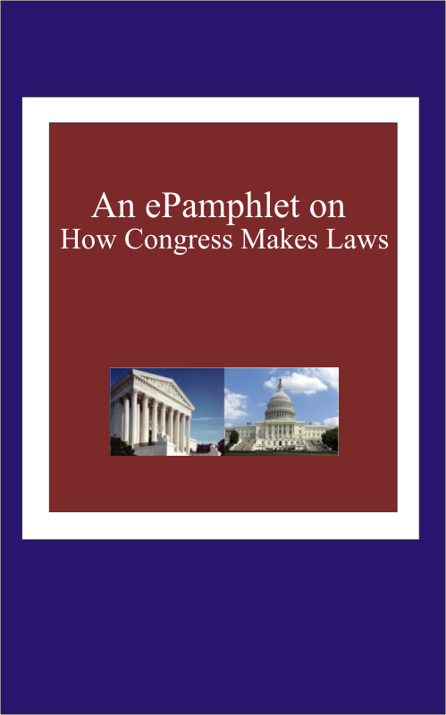 Product picture An ePamphlet on How Congress Makes Laws